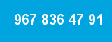 967 836 47 91 967 836 47 91